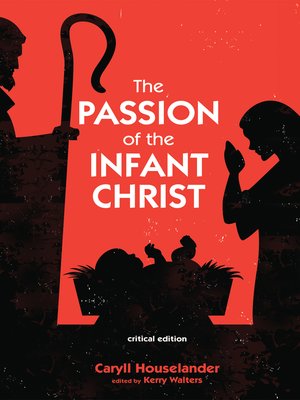 cover image of The Passion of the Infant Christ